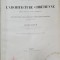 MONUMENTS DE L &#039;ARCHITECTURE CHRETIENE DEPUIS CONSTANTIN JUSQU &#039; A CHARLEMAGNE par HENRI HUBSH , 1866