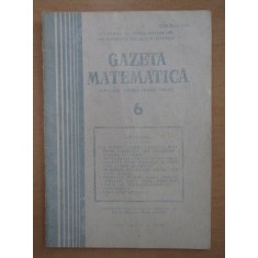 Revista Gazeta Matematica. Anul LXXXIX, nr. 6 / 1984