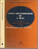 Immunopathologie Ochi Faure Bloch-Michel Le Hoang - Carte Medicina Franceza 1988 Masson
