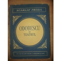 Odobescu si teatrul- Scarlat Froda