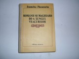 Romanii Si Maghiarii De-a Lungul Veacurilor - Francisc Pacurariu , 20832, Minerva