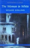 Wilkie Collins - The woman in white