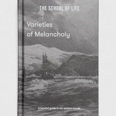 The School of Life Press carte Varieties of Melancholy, The School of Life