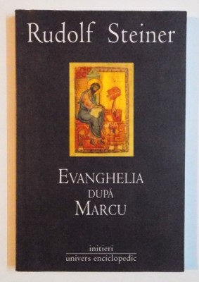 EVANGHELIA DUPA MARCU de RUDOLF STEINER , 2006 foto