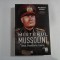 MISTERUL MUSSOLINI (autograf si dedicatie) - OMUL. PROVOCARILE. ESECUL - MAURIZIO SERRA