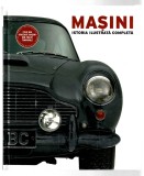 Mașini - Istoria ilustrată completă, Ed. Litera, 2016, cartonată, &icirc;n folie