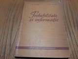 PROBABILITATE SI INFORMATIE - A. M. Iaglom, I. M. Iaglom - 1963 315 p.