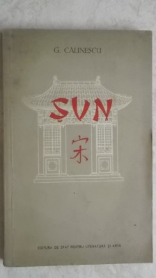 George Calinescu - SUN sau calea neturburata. Mit mongol foto