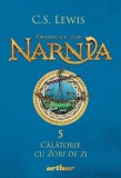 Cronicile din Narnia Vol.5: Calatorie cu zori de zi - C. S. Lewis - Editura Grupul Art