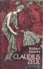 Claudius Zeul de Robert Graves, Editura Albatros 1974, 550 Pagini, Editie Colectie, Stare Buna