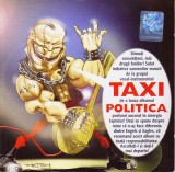 CD Rock: Taxi - Politica ( original, stare foarte buna )