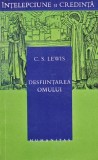 Cumpara ieftin Desfiintarea omului - C. S. Lewis ($L177)