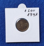 Moneda 1 Leu 1941 Romania Regat - piesa SUPERBA in stare foarte buna