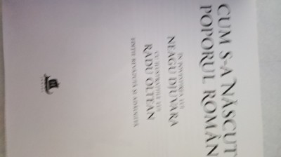 NEAGU DJUVARA, RADU OLTEAN-CUM S-A NĂSCUT POPORUL ROMAN-2017 AA foto