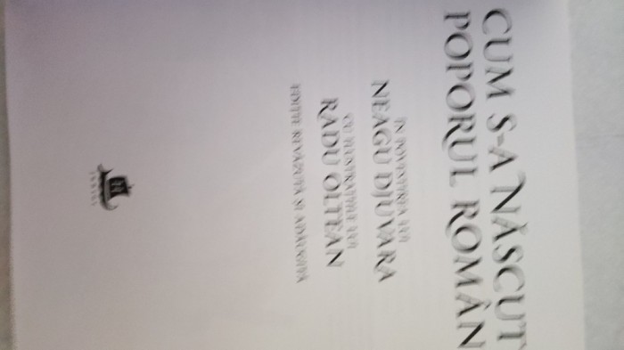 NEAGU DJUVARA, RADU OLTEAN-CUM S-A NĂSCUT POPORUL ROMAN-2017 AA