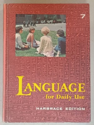 LANGUAGE FOR DAILY USE , by MILDRED A. DAWSON ...M. ARDELL ELWELL , illustrations by DAVID JONAS and RON MAIDENBERG , 1965 foto