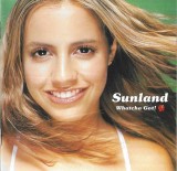 Sunland - Whatcha Got!, CD
