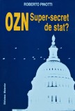Cumpara ieftin OZN super secret de stat? - 1998 - Roberto Pinotti (XE181)