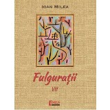Fulguratii | Ioan Milea