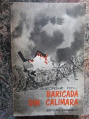 Gheorghe Dinu (Stephan Roll) - Baricada din calimara -Articole, reportaje (1979) foto