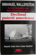 Declinul puterii americane ? Immanuel Wallerstein foto