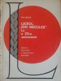 Liceul Ion Neculce La a 50-a Aniversare - Ion Dragu