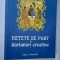 Retete De Post Si Sarbatori Crestine. Ed. Ametist&#039;92 - Maria Cristea Soimu