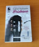 Evgheni Vodolazkin - Brisbane