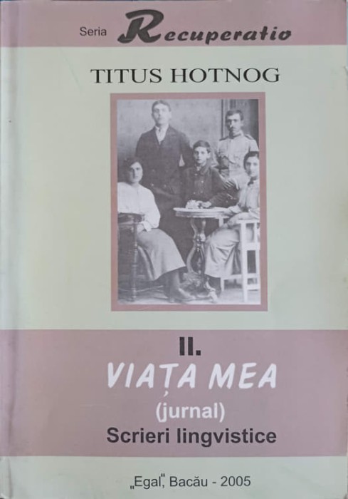 VIATA MEA VOL.2 SCRIERI LINGVISTICE-TITUS HOTNOG-243241