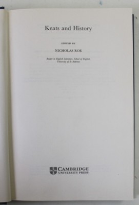 KEATS AND HISTORY , edited by NICHOLAS ROE , 1995 foto