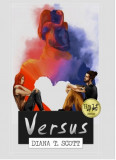 Versus | Diana T. Scott