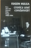 Cronica Unei Condamnari Eugen Hulea