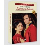 Balciul desertaciunilor 02/2 - Thackeray William Makepeace