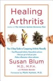 Healing Arthritis: Your 3-Step Guide to Conquering Arthritis Naturally