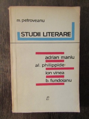 STUDII LITERARE -M.PETROVEANU foto