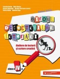 Cumpara ieftin Ateliere de lectura si scriere creativa. Clasa a IV-a/Camelia Burlan, Alina Danciu, Roxana Gheorghe, Nicolae Ploscariu, Florica Velicu, Andreea Zaga, Paralela 45