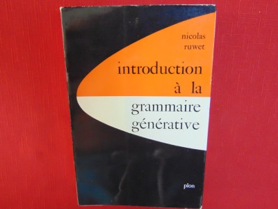 Introduction a la grammaire generative-Nicolas Ruwet foto