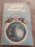 Lumea almanah `86