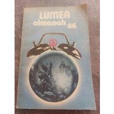 Lumea almanah `86