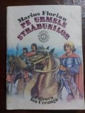 Pe urmele strabunilor- Marius Florian