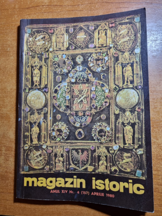 Revista Magazin Istoric - aprilie 1980