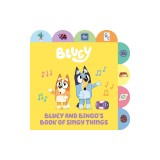 Bluey and Bingo's Book of Singy Things: A Tabbed Board Book