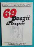 Daniela Crasnaru &ndash; 69 poezii de dragoste ( prima editie )