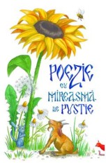 Poezie cu mireasma de pustie