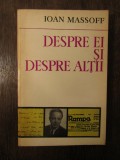 Despre ei și despre alții - Ioan Massoff