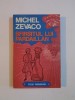 SFARSITUL LUI PARDAILLAN de MICHEL ZEVACO 1993