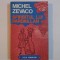 SFARSITUL LUI PARDAILLAN de MICHEL ZEVACO 1993