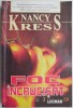 Foc Incatusat - Nancy Kress - Roman SF Beletristica