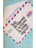 Lucia Trancota Hohan - Stiti sa redactati o scrisoare in limba engleza? (Editia: 1984)