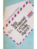 Lucia Trancota Hohan - Stiti sa redactati o scrisoare in limba engleza? (editia 1984)